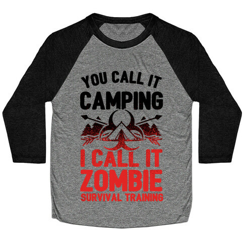 Camping is Zombie Survival Training Baseball Tee
