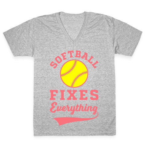 Softball Fixes Everything V-Neck Tee Shirt