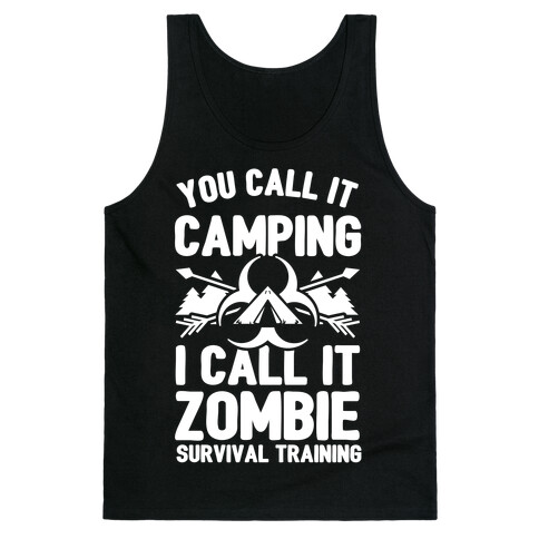 Camping is Zombie Survival Training Tank Top