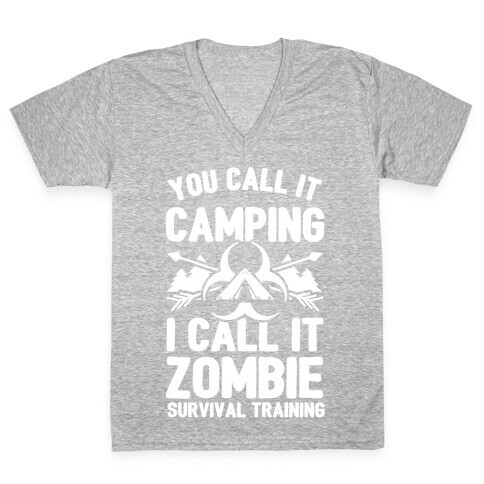 Camping is Zombie Survival Training V-Neck Tee Shirt