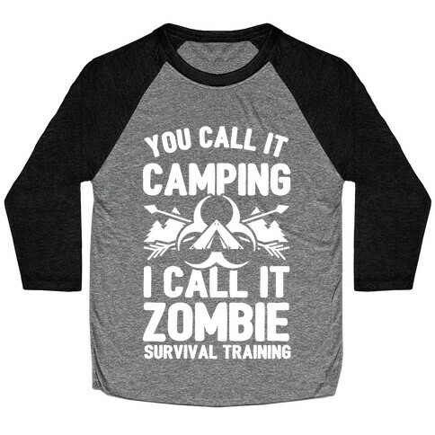 Camping is Zombie Survival Training Baseball Tee