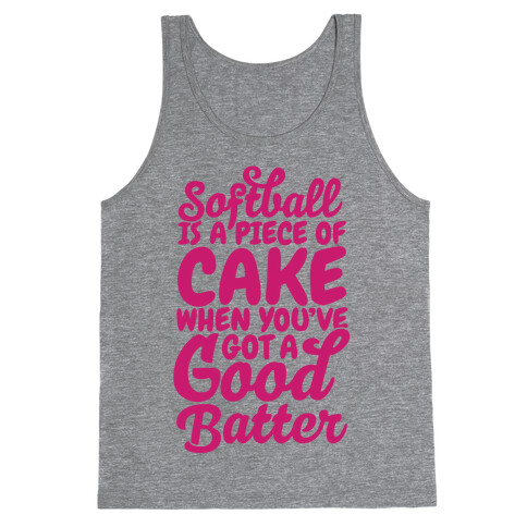 Softball Is a Piece of Cake Tank Top