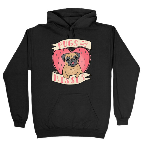 Pugs And Kisses Hooded Sweatshirt