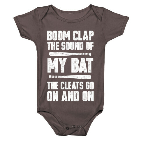 Boom Clap The Sound Of My Bat The Cleats Go On And On Baby One-Piece