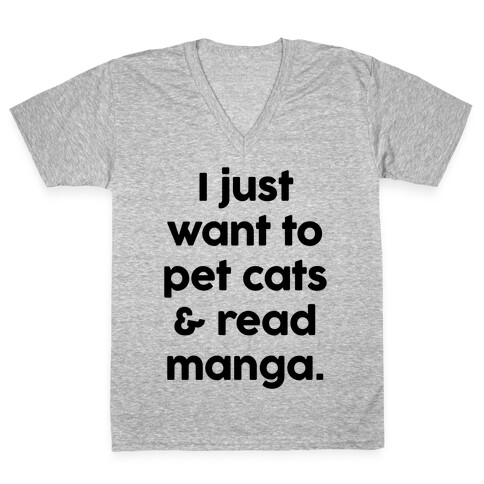 I Just Want To Pet Cats And Read Manga V-Neck Tee Shirt