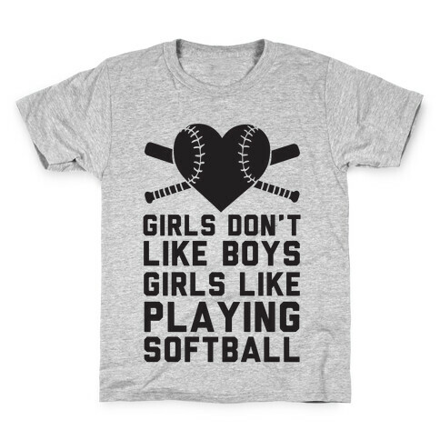 Girls Don't Like Boys Girls Like Playing Softball Kids T-Shirt
