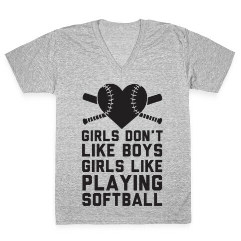 Girls Don't Like Boys Girls Like Playing Softball V-Neck Tee Shirt