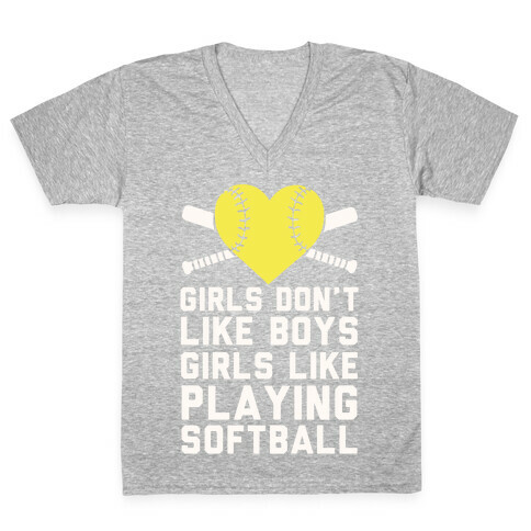 Girls Don't Like Boys Girls Like Playing Softball V-Neck Tee Shirt