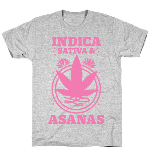 Indica, Sativa, & Asanas T-Shirt