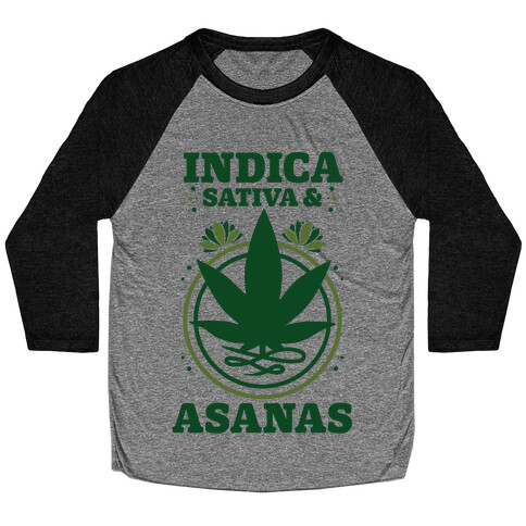 Indica, Sativa, & Asanas Baseball Tee