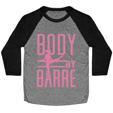 Body By Barre Baseball Tee