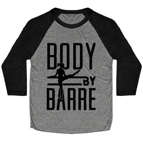 Body By Barre Baseball Tee