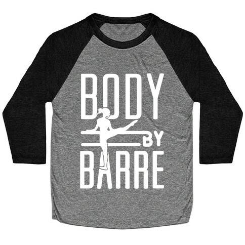 Body By Barre Baseball Tee