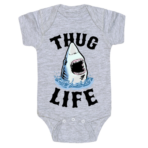 Thug Life Shark Baby One-Piece