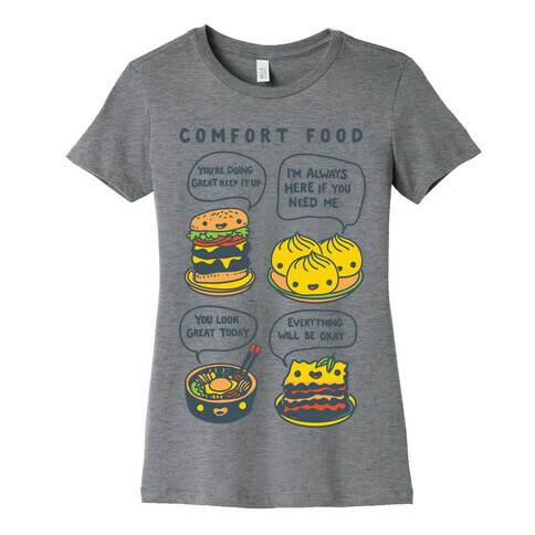 Comfort Food Womens T-Shirt