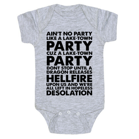Aint No Party Like a Laketown Party Baby One-Piece