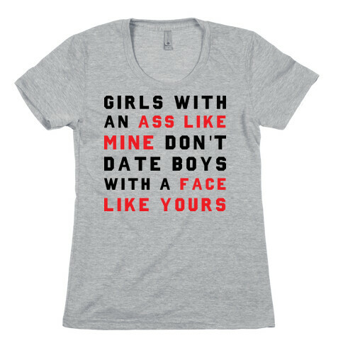Girls With Ass Womens T-Shirt