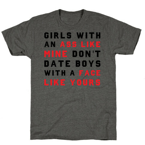 Girls With Ass T-Shirt