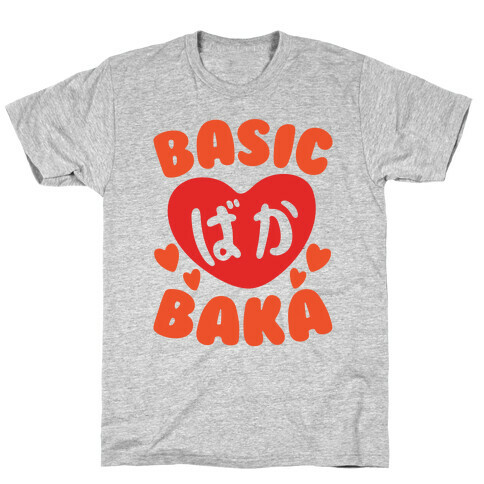 Basic Baka T-Shirt