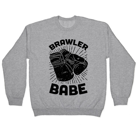 Brawler Babe Pullover