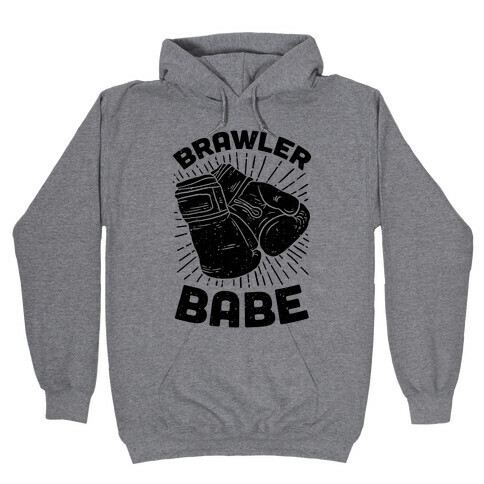 Brawler Babe Hooded Sweatshirt