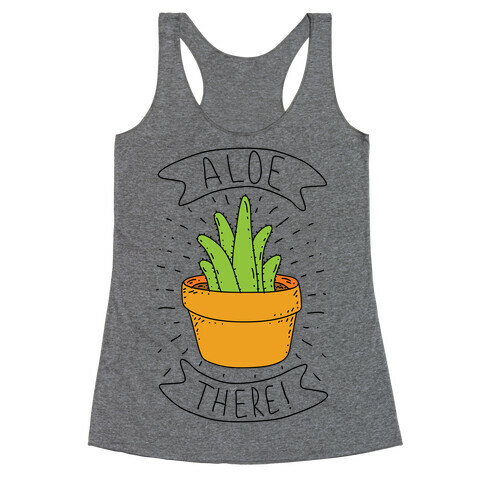 Aloe There! Racerback Tank Top