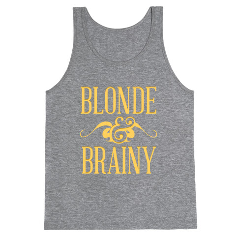 Blonde and Brainy (Dark Tank) Tank Top