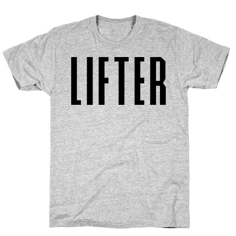 Lifter T-Shirt