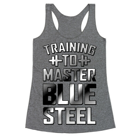 Training to Master Blue Steel Racerback Tank Top