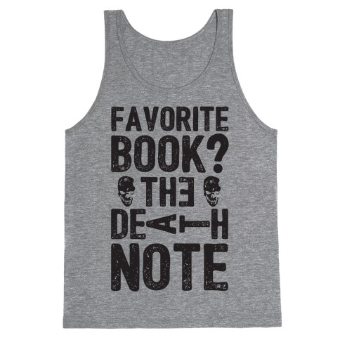 Favorite Book? The Death Note Tank Top