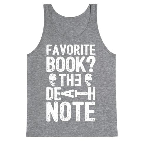 Favorite Book? The Death Note Tank Top