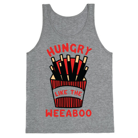 Hungry Like The Weaboo Tank Top