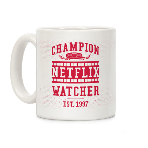 Champion Netflix Watcher Coffee Mug