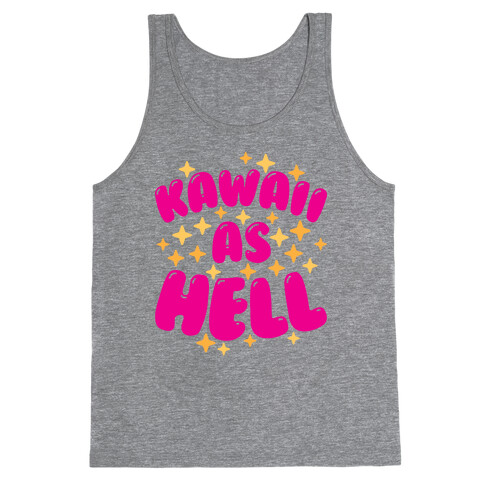 Kawaii As Hell Tank Top