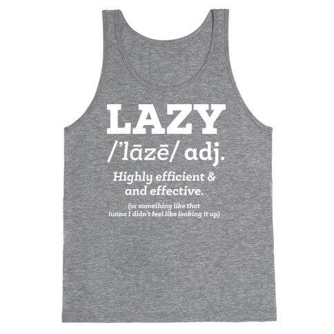 Lazy Definition Tank Top