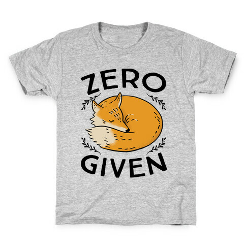 Zero Fox Given Kids T-Shirt