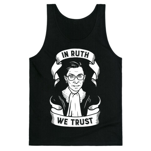 In Ruth We Trust Tank Top