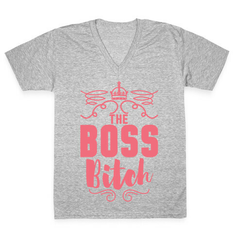 The Boss Bitch V-Neck Tee Shirt