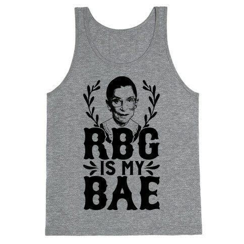 RBG Is My BAE Tank Top