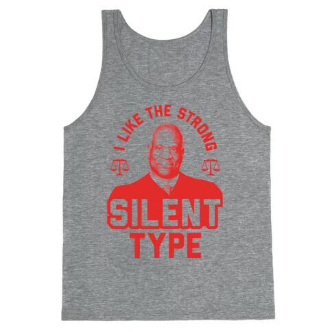 I Like The Strong Silent Type Tank Top