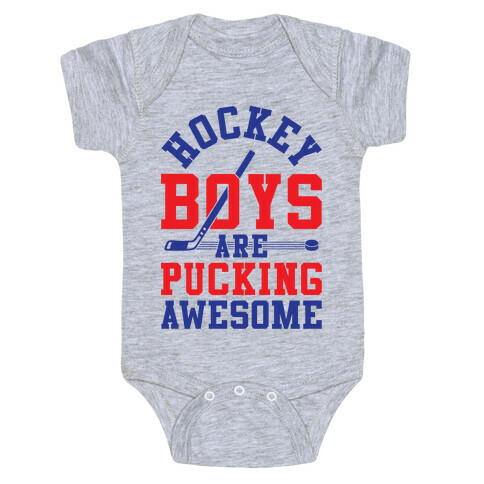 Hockey Boys Are Pucking Awesome Baby One-Piece