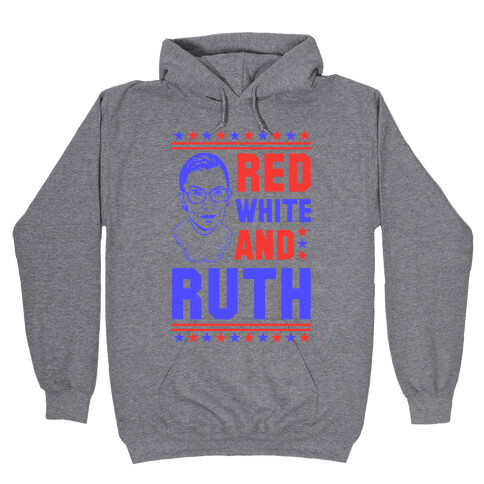 Red White and Ruth Hooded Sweatshirt