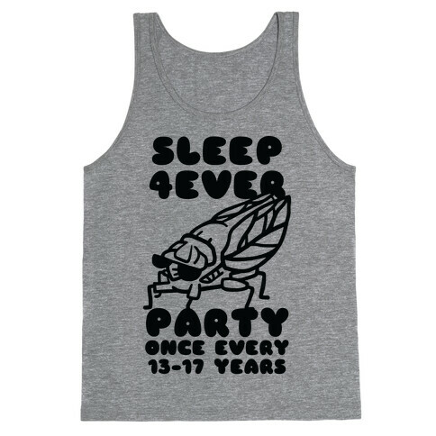 Cicadas Party Hard Tank Top