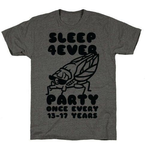 Cicadas Party Hard T-Shirt