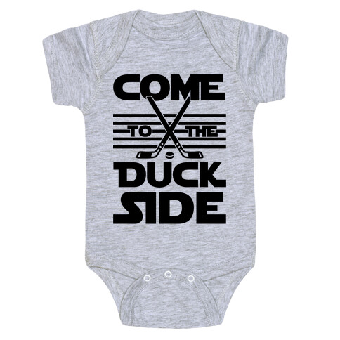 Come To The Duck Side Baby One-Piece