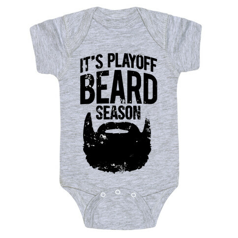 It's Playoff Beard Season Baby One-Piece