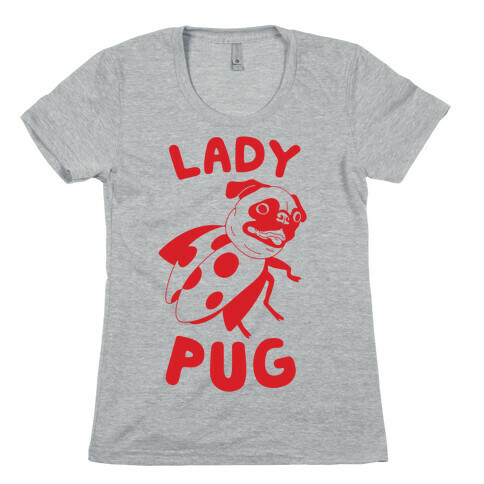 Lady Pug Womens T-Shirt