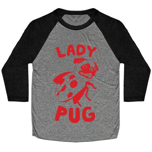 Lady Pug Baseball Tee