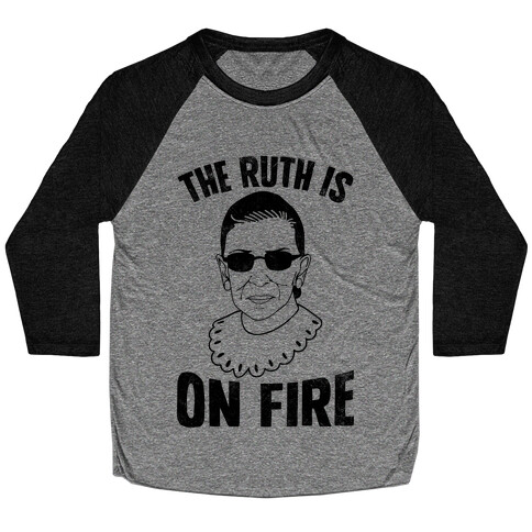 The Ruth Is On Fire (Vintage) Baseball Tee