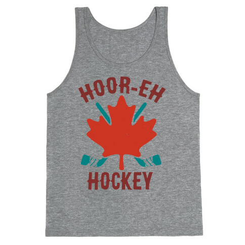 Hoor-Eh Hockey Tank Top